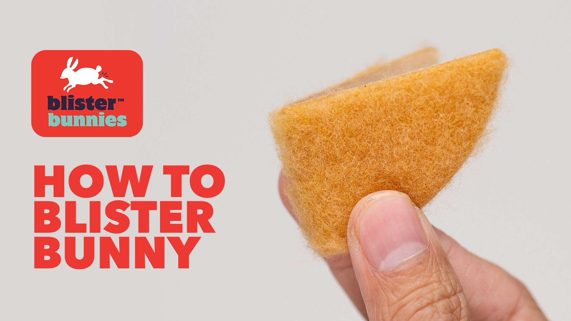 Load video: How to Blister Bunny